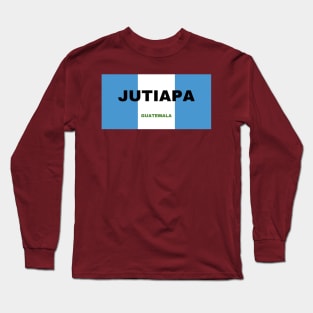 Jutiapa City in Guatemala Flag Colors Long Sleeve T-Shirt